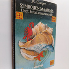 J. C. Cooper : Symbolien maailma : unet, kuvat, ennusmerkit - pikkukuva 1