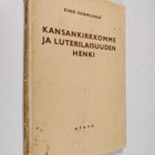 Eino Sormunen : Kansankirkkomme ja luterilaisuuden henki ... - pikkukuva 1