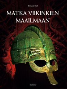 Richard Hall - Matka viikinkien maailmaan