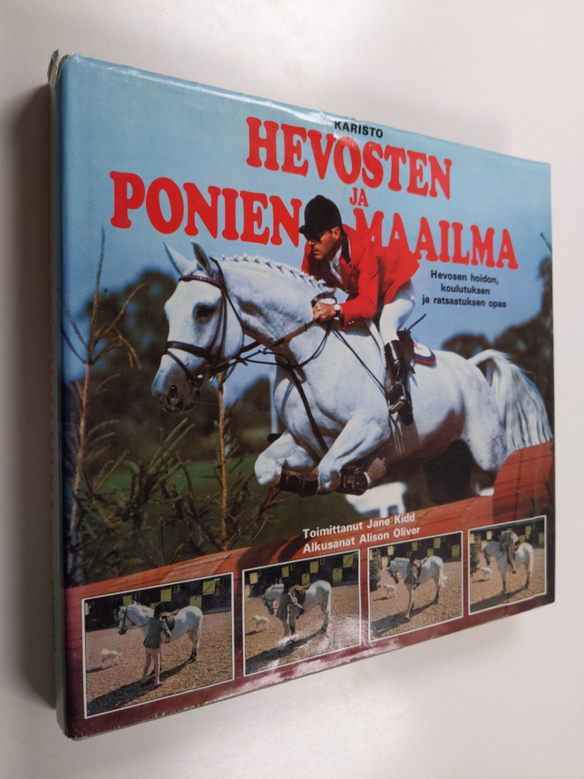 Jane (toim.) Kidd : Hevosten ja ponien maailma : hevosen ...