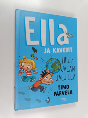 Timo Parvela : Ella ja kaverit hiilijalanjäljillä