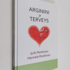 Jyrki Penttinen : Arginiini ja terveys - pikkukuva 1