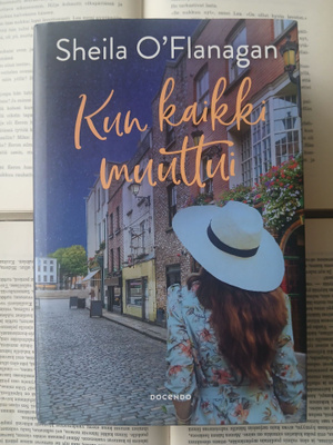 Sheila O'Flanagan - Kun kaikki muuttui (sid.)