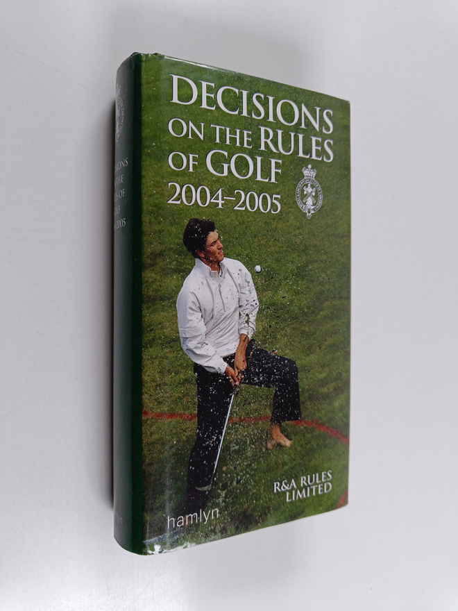 United States Golf Association ym. : Decisions on the Rul...