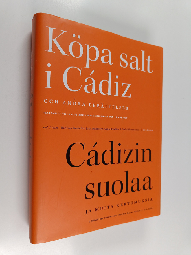 Köpa salt i Cadiz och andra berättelser : festskrift till...