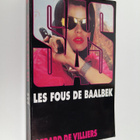 Gerard De Villiers : Les fous de Baalbek - pikkukuva 1