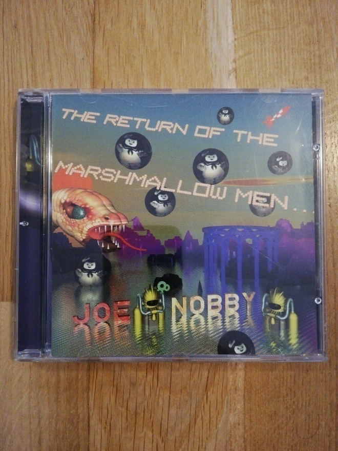JOE & NOBBY : The return of the marshmallow Men -CD