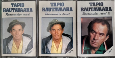 T. RAUTAVAARA-REISSUMIEHEN TAIVAL I ja II -3 kasettia