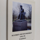 Matti Saarinen : Suomen muistomerkit 9 : Uusimaa - pikkukuva 1