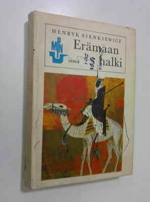 Henryk Sienkiewicz : Erämaan halki