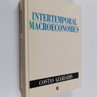 Costas Azariadis : Intertemporal macroeconomics - pikkukuva 1