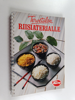Kaarina Roininen : Tervetuloa riisiaterialle
