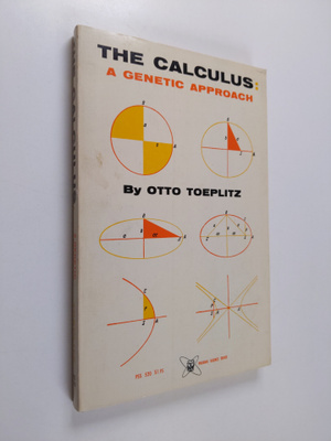 Otto Toeplitz : The Calculus - A Genetic Approach