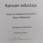 Kansan edustaja : maan ja maakunnan puolesta Mauri Pekkar... - pikkukuva 3
