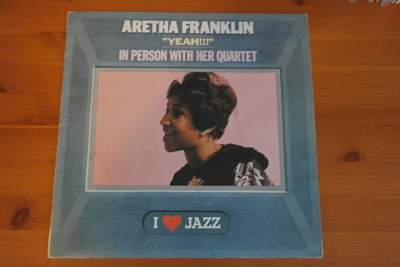 Aretha Franklin in Person with Her Quartet:"Yeah!!!"-LP.
