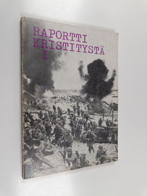 Raportti kristitystä 1