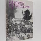Raportti kristitystä 1 - pikkukuva 1