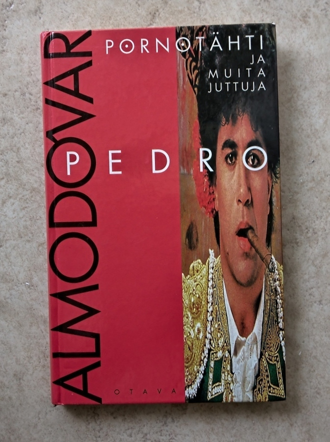 Pedro Almodovar: Pornotähti ja muita juttuja, sid.