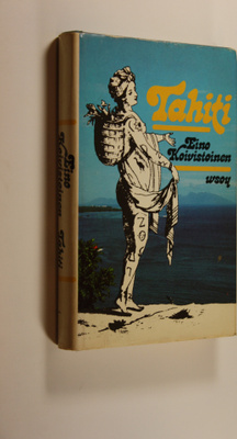 Eino Koivistoinen : Tahiti (signeerattu)
