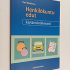 Kati Mattinen : Henkilökuntaedut käytännönläheisesti - pikkukuva 1