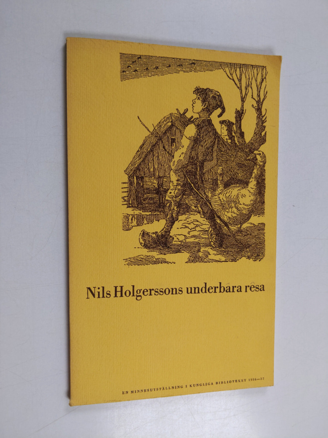 Nils Holgerssons underbara resa genom Sverige av Selma La...