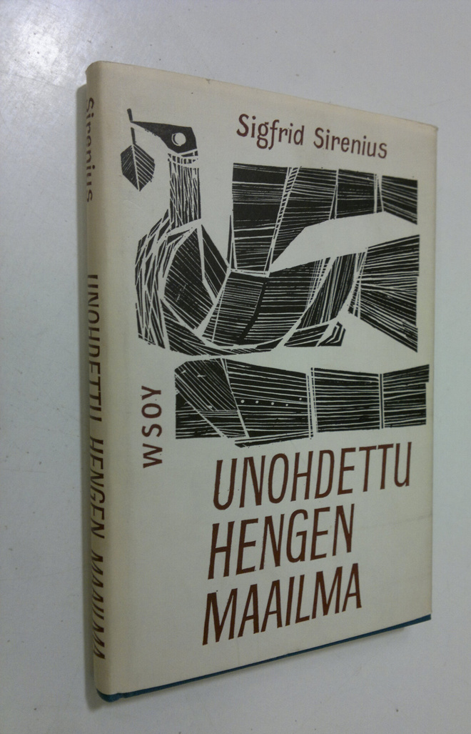Sigfrid Sirenius : Unohdettu hengen maailma