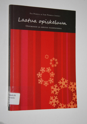 Esa ym. Poikela : Laatua opiskeluun : oppiminen ja opetus...