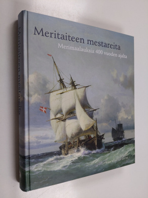 Erik (toim.) Båsk : Meritaiteen mestareita : merimaalauks...