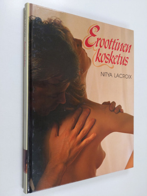 Nitya Lacroix : Eroottinen kosketus