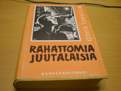 Michael Gold: Rahattomia juutalaisia