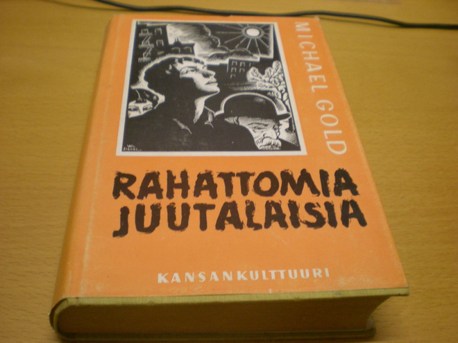 Michael Gold: Rahattomia juutalaisia
