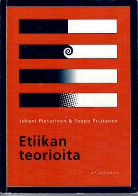 Juhani Pietarinen - Etiikan teorioita
