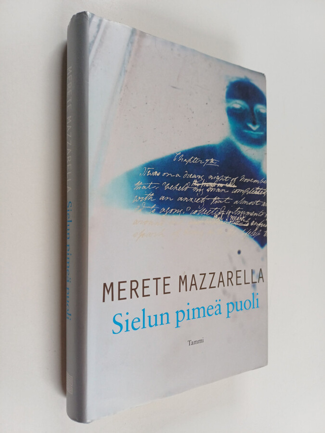 Merete Mazzarella : Sielun pimeä puoli : Mary Shelley ja ...
