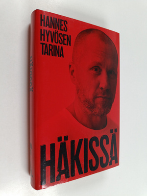 Marika Lehto : Häkissä : Hannes Hyvösen tarina - Hannes H...