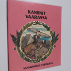 Terence Kelshaw : Kaniinit vaarassa - pikkukuva 1