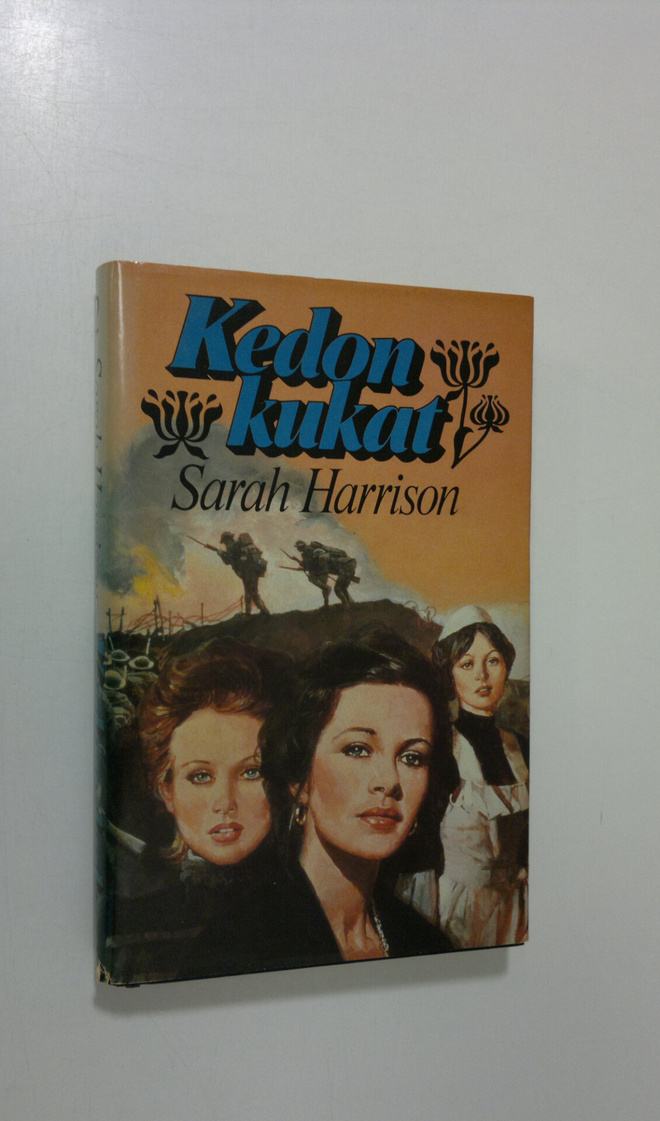 Sarah Harrison : Kedon kukat 2