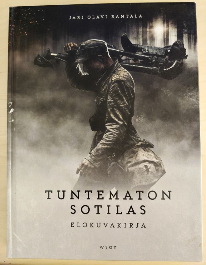 Jari Olavi Rantala: Tuntematon sotilas. Elokuvakirja