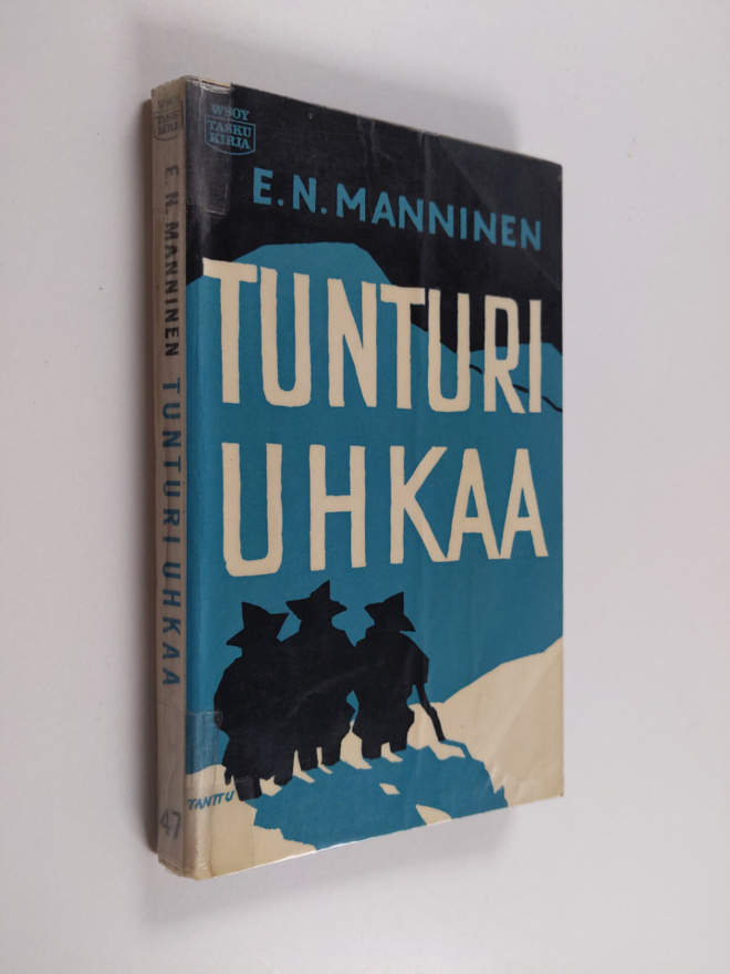 E. N. Manninen : Tunturi uhkaa