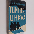 E. N. Manninen : Tunturi uhkaa - pikkukuva 1