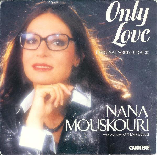 NANA MUOUSKOURI  ::  ONLY LOVE  ::  VINYYLI  7"       1984