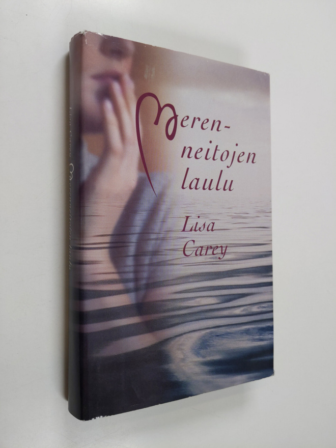 Lisa Carey : Merenneitojen laulu