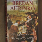 Arturo Pérez-Reverte: Bredan aurinko - pikkukuva 1