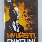 Ari Wahlsten : Hyvästi, enkelini - pikkukuva 1