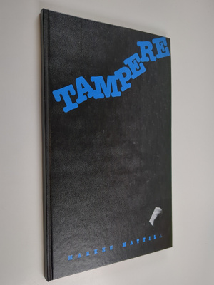 Markku Mattila : Tampere