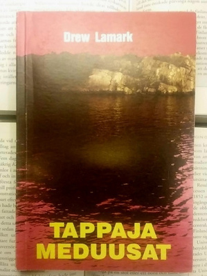 Drew Lamark - Tappajameduusat (nid.)