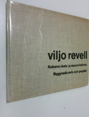 Viljo Revell : Rakennuksia ja suunnitelmia