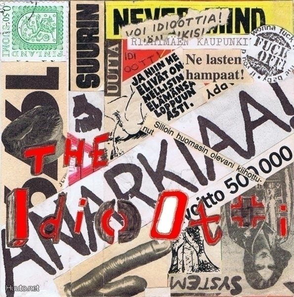 IDIOOTTI mikä vitun vire? 1977-82 CD - 1st wave rixu punk