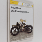 Paul Maar : Die Eisenbahn-Oma - pikkukuva 1