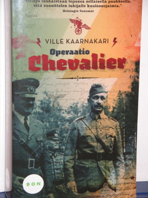 Ville Kaarnakari : Operaatio Chevalier