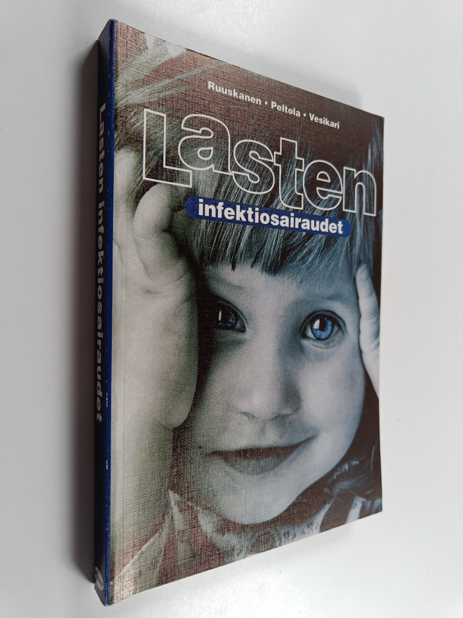 Olli ym. (toim.t) Ruuskanen : Lasten infektiosairaudet